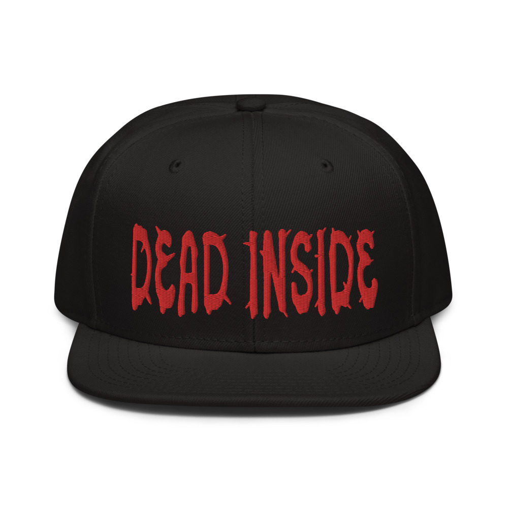Featured image for “Dead Inside - Snapback Hat”