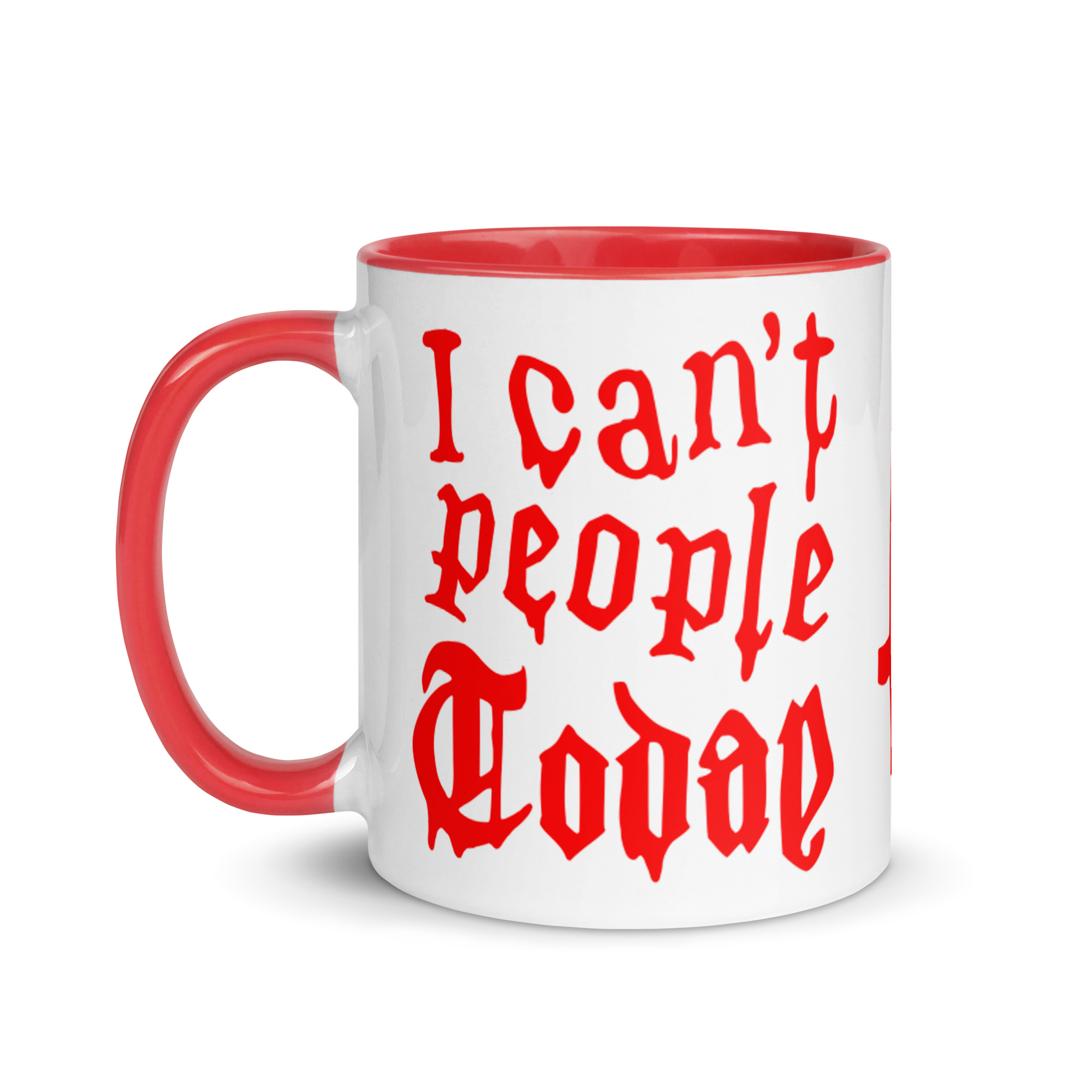 Featured image for “I can’t people today - Mug”