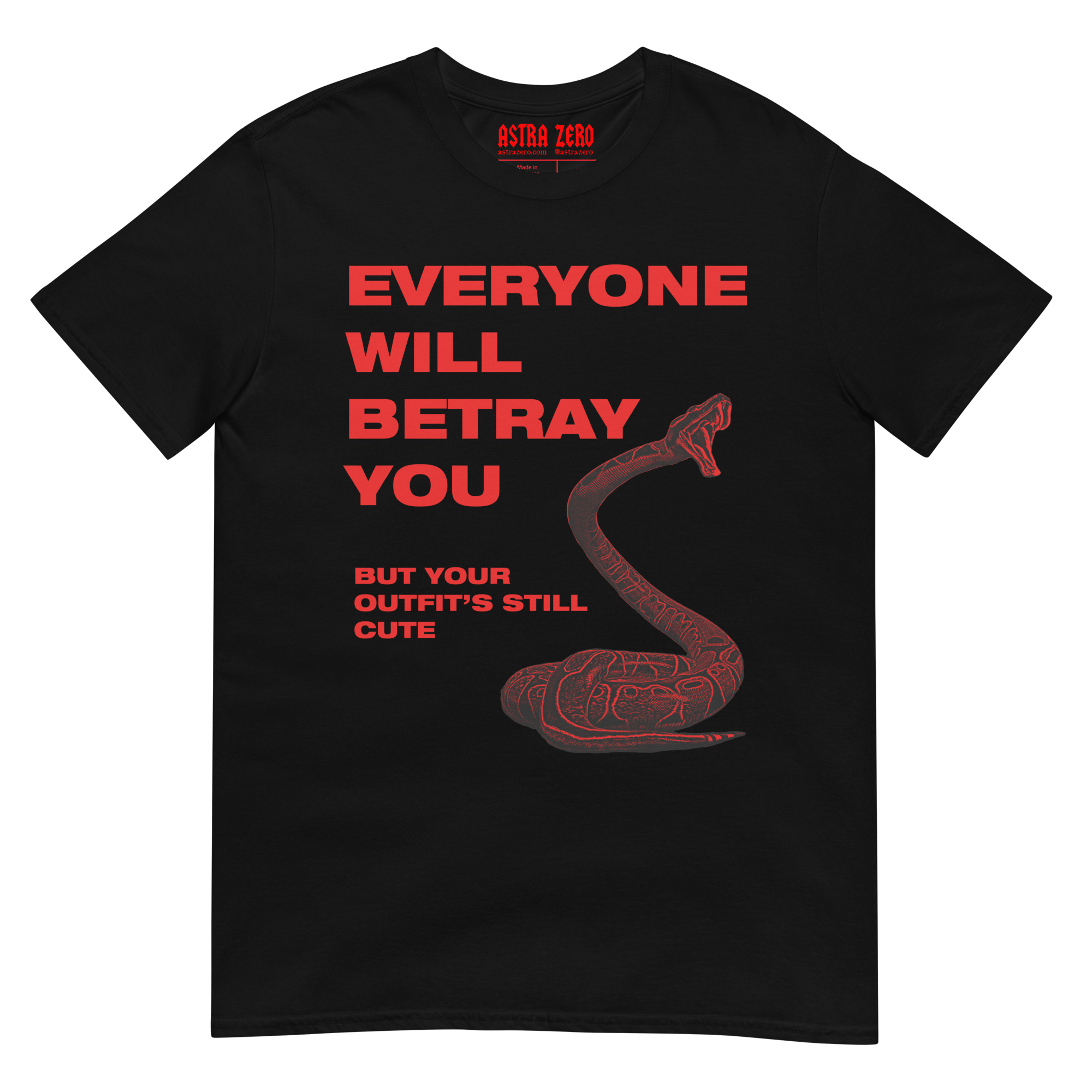 Featured image for “Everyone will Betray You, but. - Short-Sleeve Unisex T-Shirt”