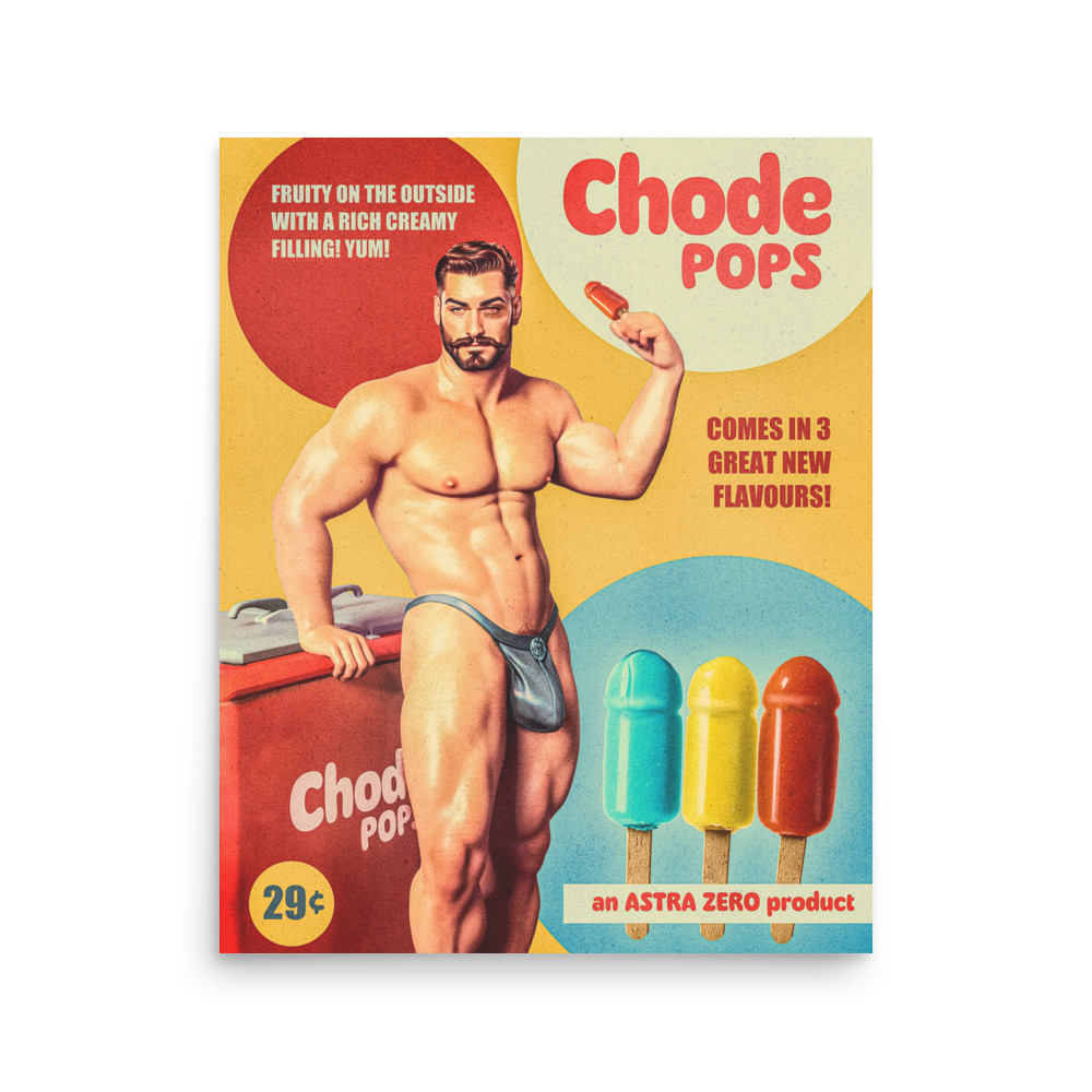 Featured image for “Chode Pops PG- Poster print”