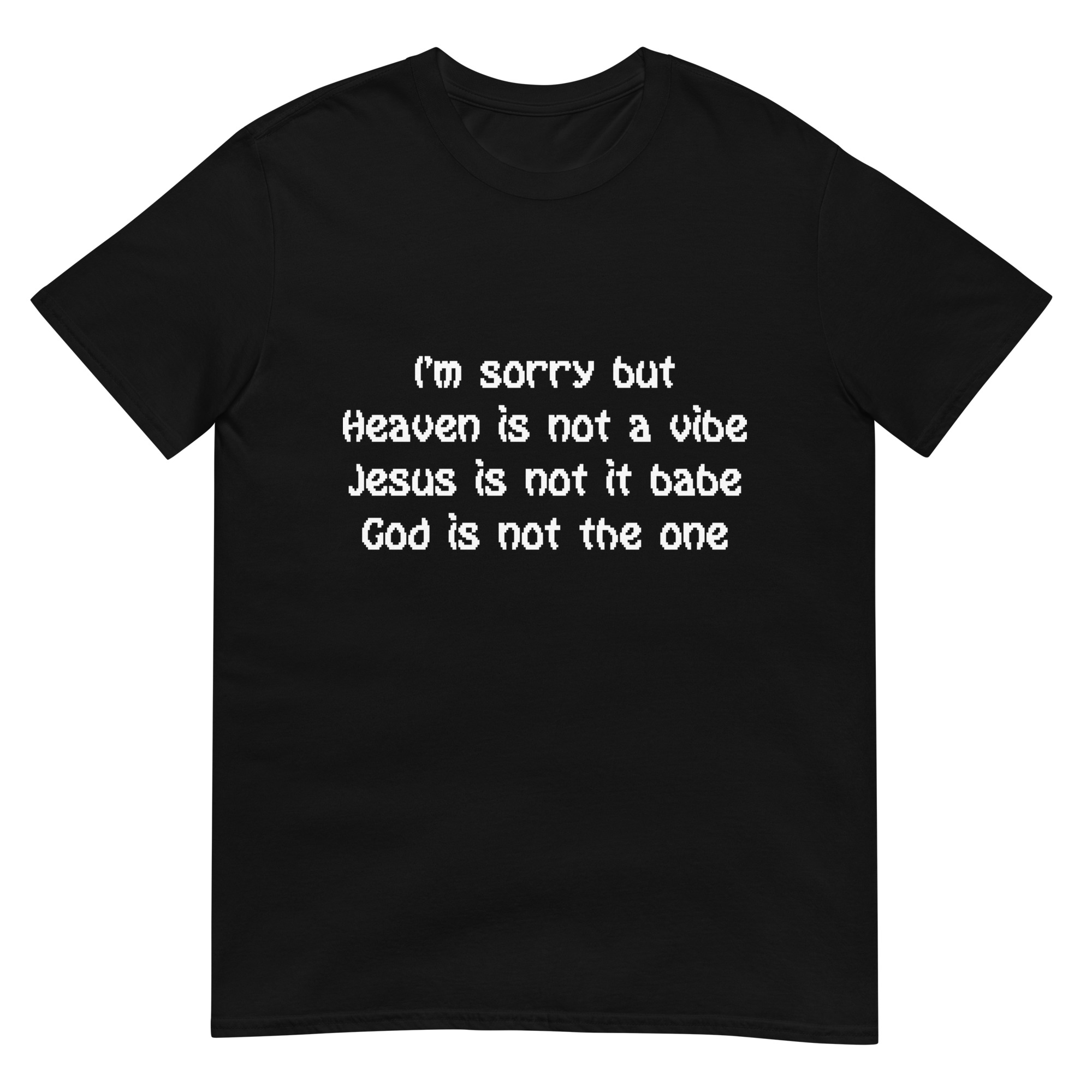 Featured image for “god is not the one - Short-Sleeve Unisex T-Shirt”