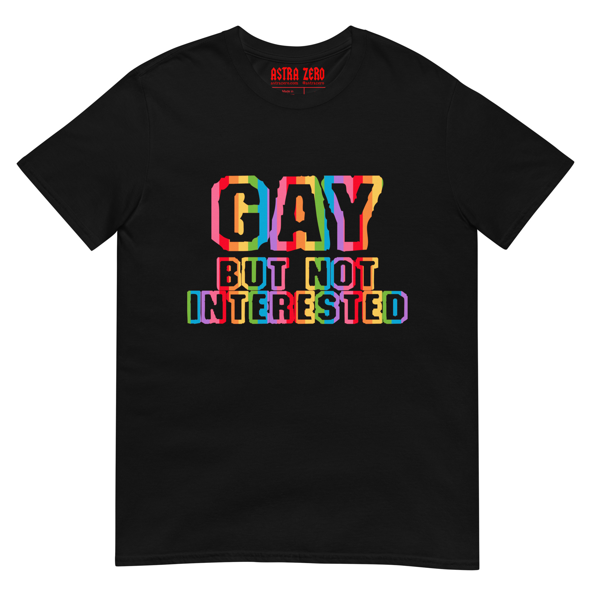 Featured image for “Gay but not interested - Short-Sleeve Unisex T-Shirt”