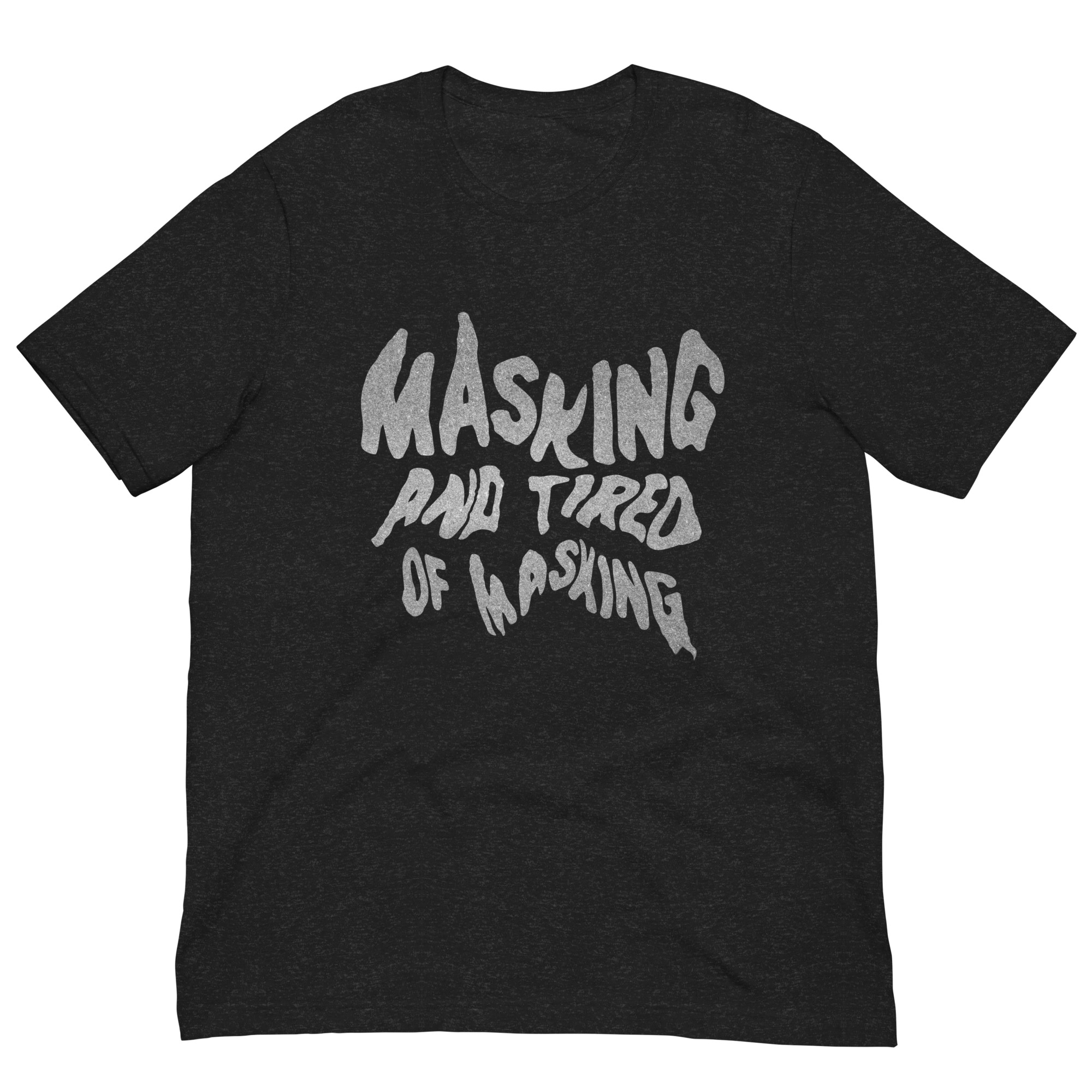 Featured image for “Masking and Tired of masking - Unisex t-shirt”